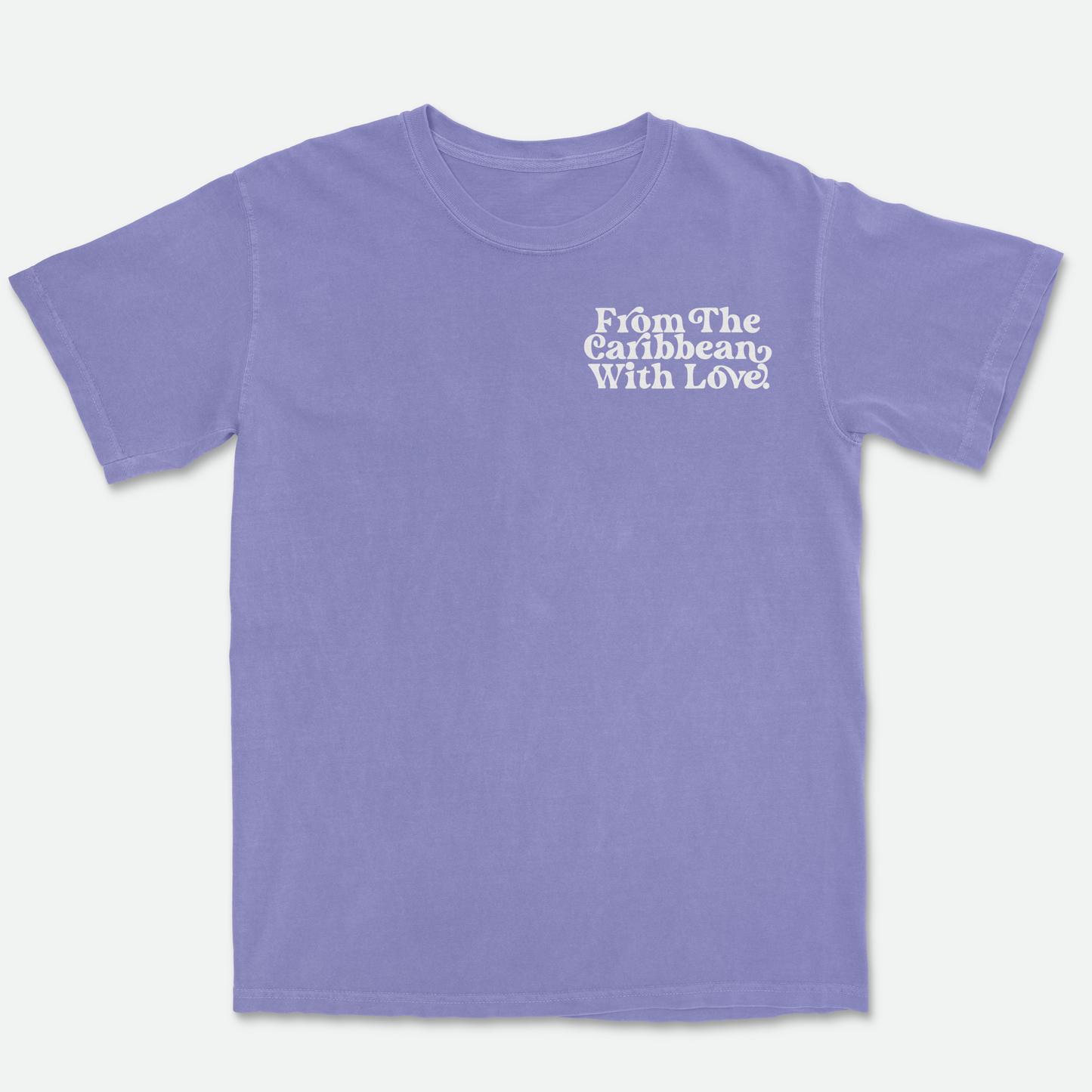 From The Caribbean With Love T-Shirt (Violet White) SAMPLE