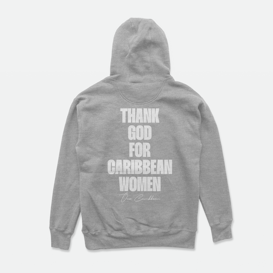 Thankful Hoodie: Gray Classic – Thank God for Caribbean Women By One Caribbean