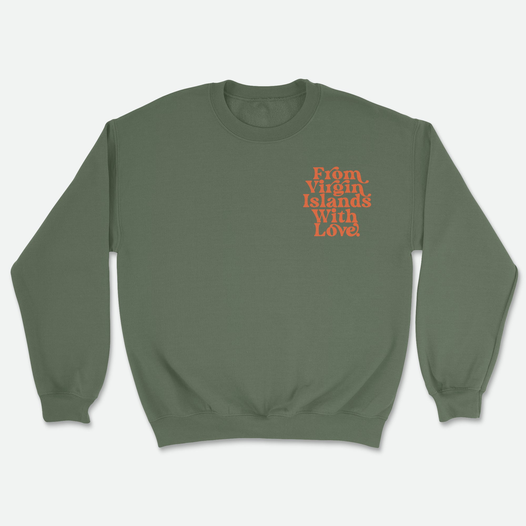 From Virgin Islands With Love Sweatshirt (Orange Print)