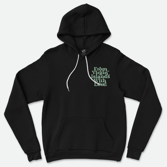 From Virgin Islands With Love Hoodie (Mint Print)